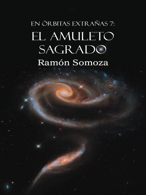 Title details for El amuleto sagrado by Ramon Somoza - Available